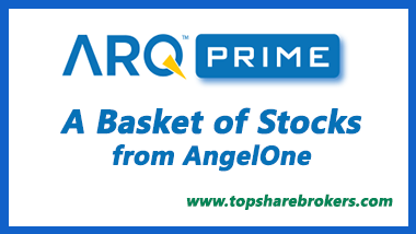  Angel One ARQ Prime Stock Advisory Review, Features, charges, ARQ Prime smallcase, 
