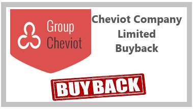 Cheviot Company Ltd Buyback offer