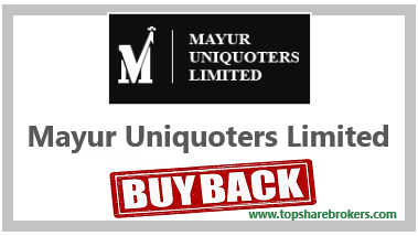 Mayur Uniquoters Limited Buyback offer