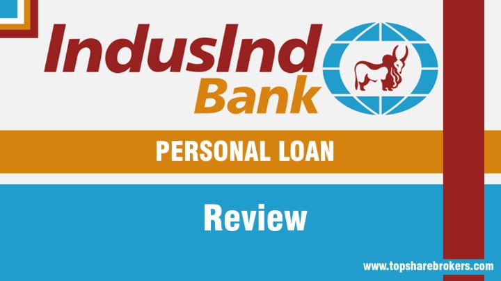 IndusInd Bank Personal Loan Review