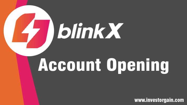 BlinkX Account Opening