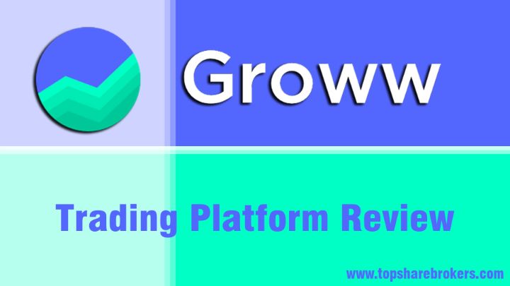 Groww Trading Platform Review