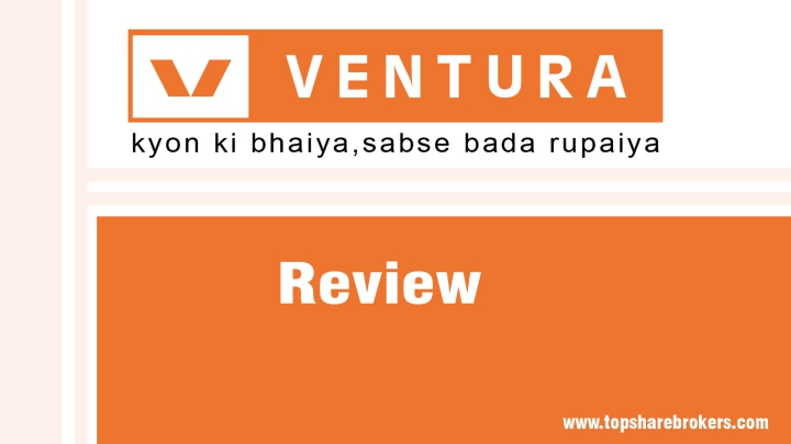 Ventura Securities Ltd Review